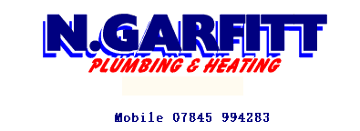 N. Garfitt Plumbing and Heating. 07845 994283